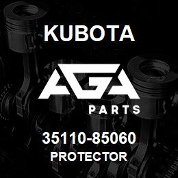 35110-85060 Kubota PROTECTOR | AGA Parts