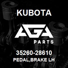 35260-28610 Kubota PEDAL,BRAKE LH | AGA Parts