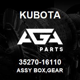 35270-16110 Kubota ASSY BOX,GEAR | AGA Parts