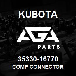 35330-16770 Kubota COMP CONNECTOR | AGA Parts