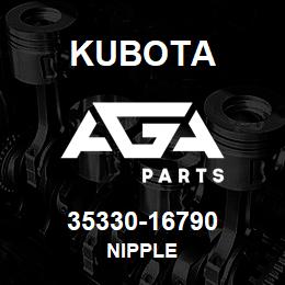 35330-16790 Kubota NIPPLE | AGA Parts