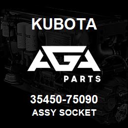 35450-75090 Kubota ASSY SOCKET | AGA Parts