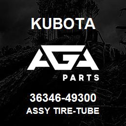 36346-49300 Kubota ASSY TIRE-TUBE | AGA Parts