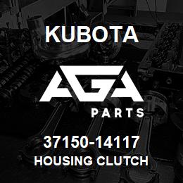 37150-14117 Kubota HOUSING CLUTCH | AGA Parts