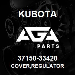 37150-33420 Kubota COVER,REGULATOR | AGA Parts