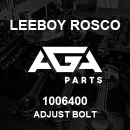 1006400 Leeboy Rosco ADJUST BOLT | AGA Parts