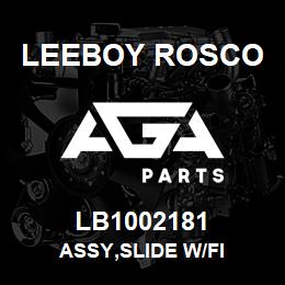 LB1002181 Leeboy Rosco ASSY,SLIDE W/FI | AGA Parts