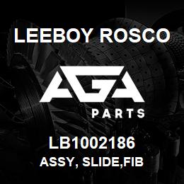 LB1002186 Leeboy Rosco ASSY, SLIDE,FIB | AGA Parts