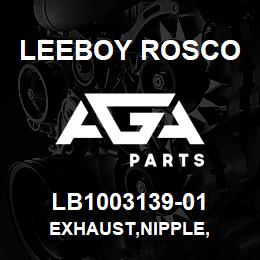 LB1003139-01 Leeboy Rosco EXHAUST,NIPPLE, | AGA Parts