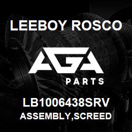 LB1006438SRV Leeboy Rosco ASSEMBLY,SCREED | AGA Parts