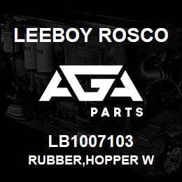 LB1007103 Leeboy Rosco RUBBER,HOPPER W | AGA Parts
