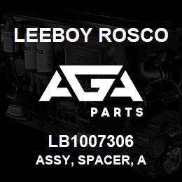 LB1007306 Leeboy Rosco ASSY, SPACER, A | AGA Parts
