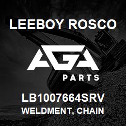 LB1007664SRV Leeboy Rosco WELDMENT, CHAIN | AGA Parts