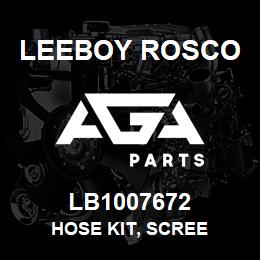 LB1007672 Leeboy Rosco HOSE KIT, SCREE | AGA Parts