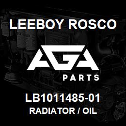 LB1011485-01 Leeboy Rosco RADIATOR / OIL | AGA Parts