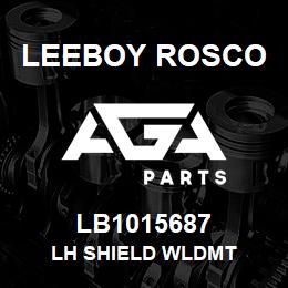 LB1015687 Leeboy Rosco LH SHIELD WLDMT | AGA Parts