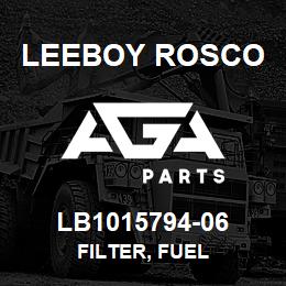 LB1015794-06 Leeboy Rosco FILTER, FUEL | AGA Parts