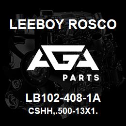 LB102-408-1A Leeboy Rosco CSHH,.500-13X1. | AGA Parts