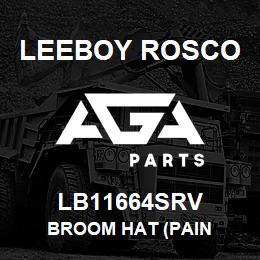 LB11664SRV Leeboy Rosco BROOM HAT (PAIN | AGA Parts