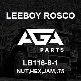 LB116-8-1 Leeboy Rosco NUT,HEX,JAM,.75 | AGA Parts