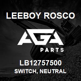 LB12757500 Leeboy Rosco SWITCH, NEUTRAL | AGA Parts