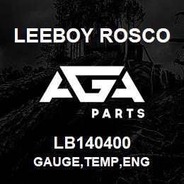 LB140400 Leeboy Rosco GAUGE,TEMP,ENG | AGA Parts