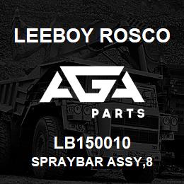 LB150010 Leeboy Rosco SPRAYBAR ASSY,8 | AGA Parts