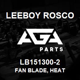 LB151300-2 Leeboy Rosco FAN BLADE, HEAT | AGA Parts