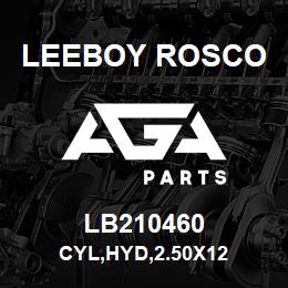 LB210460 Leeboy Rosco CYL,HYD,2.50X12 | AGA Parts