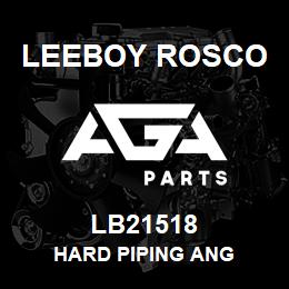 LB21518 Leeboy Rosco HARD PIPING ANG | AGA Parts