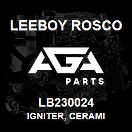 LB230024 Leeboy Rosco IGNITER, CERAMI | AGA Parts