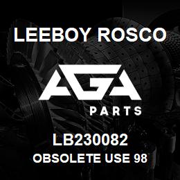 LB230082 Leeboy Rosco OBSOLETE USE 98 | AGA Parts