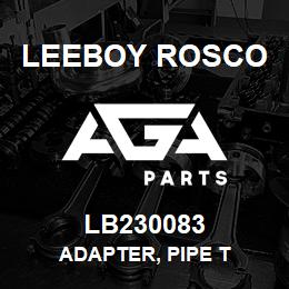 LB230083 Leeboy Rosco ADAPTER, PIPE T | AGA Parts