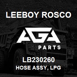 LB230260 Leeboy Rosco HOSE ASSY, LPG | AGA Parts