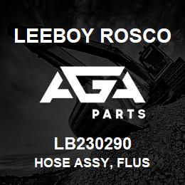 LB230290 Leeboy Rosco HOSE ASSY, FLUS | AGA Parts