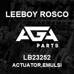 LB23252 Leeboy Rosco ACTUATOR,EMULSI | AGA Parts