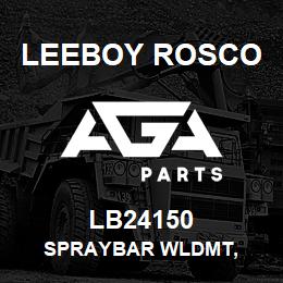 LB24150 Leeboy Rosco SPRAYBAR WLDMT, | AGA Parts