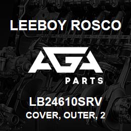 LB24610SRV Leeboy Rosco COVER, OUTER, 2 | AGA Parts