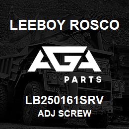 LB250161SRV Leeboy Rosco ADJ SCREW | AGA Parts