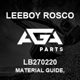 LB270220 Leeboy Rosco MATERIAL GUIDE, | AGA Parts