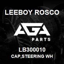 LB300010 Leeboy Rosco CAP,STEERING WH | AGA Parts