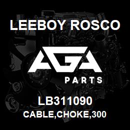 LB311090 Leeboy Rosco CABLE,CHOKE,300 | AGA Parts