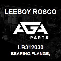 LB312030 Leeboy Rosco BEARING,FLANGE, | AGA Parts