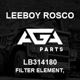 LB314180 Leeboy Rosco FILTER ELEMENT, | AGA Parts