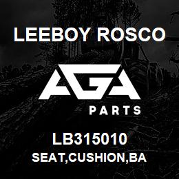 LB315010 Leeboy Rosco SEAT,CUSHION,BA | AGA Parts