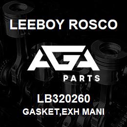 LB320260 Leeboy Rosco GASKET,EXH MANI | AGA Parts