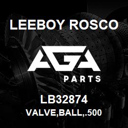 LB32874 Leeboy Rosco VALVE,BALL,.500 | AGA Parts