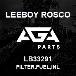 LB33291 Leeboy Rosco FILTER,FUEL,INL | AGA Parts