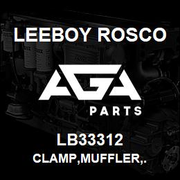 LB33312 Leeboy Rosco CLAMP,MUFFLER,. | AGA Parts