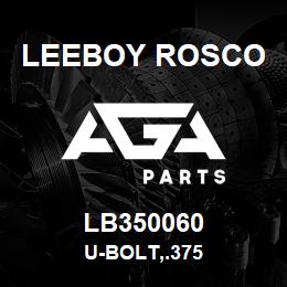 LB350060 Leeboy Rosco U-BOLT,.375 | AGA Parts